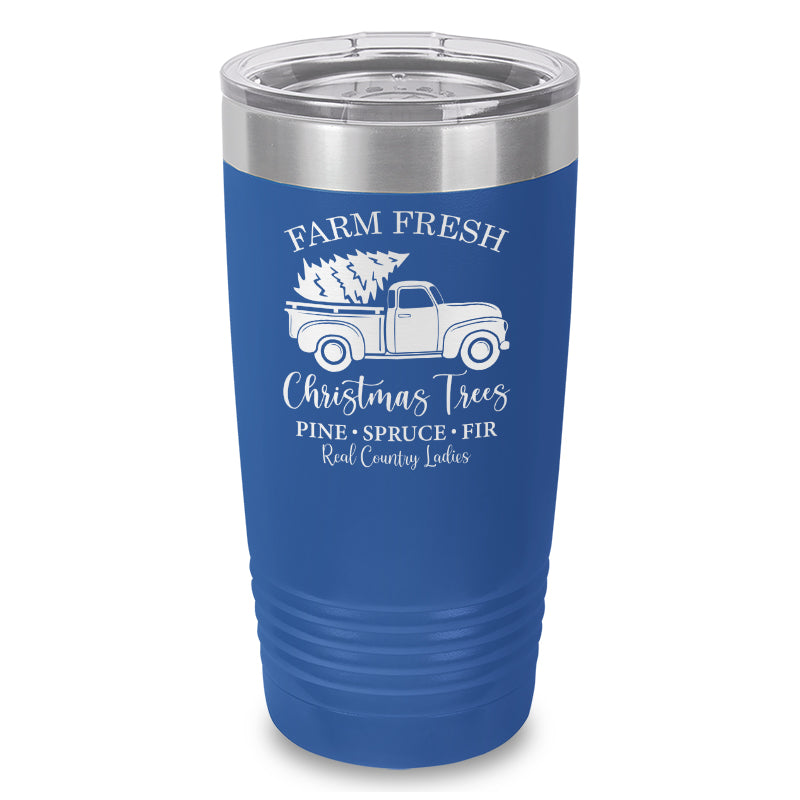 $10 Special | Farm Fresh Christmas Trees Laser Etched Tumbler