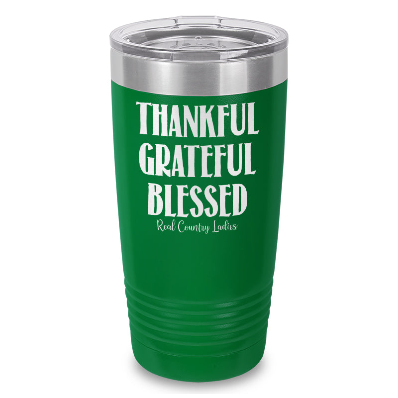 Thankful Grateful Blessed Laser Etched Tumbler