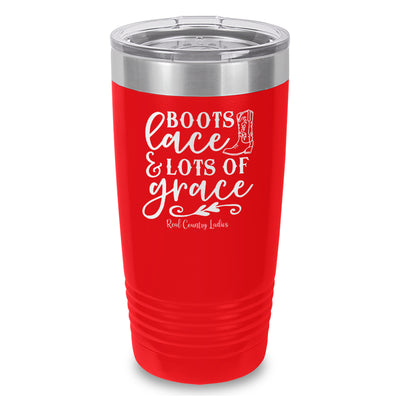 Boots Lace And Lots Of Grace Laser Etched Tumbler