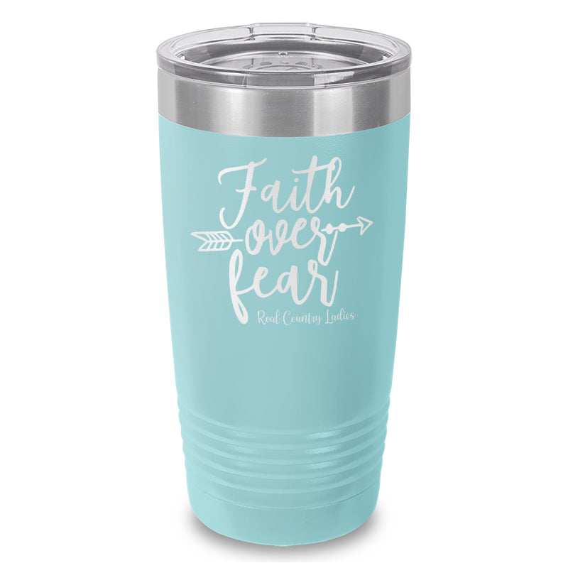 Faith Over Fear Laser Etched Tumbler