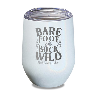 Bare Foot And Buck Wild Laser Etched Tumbler