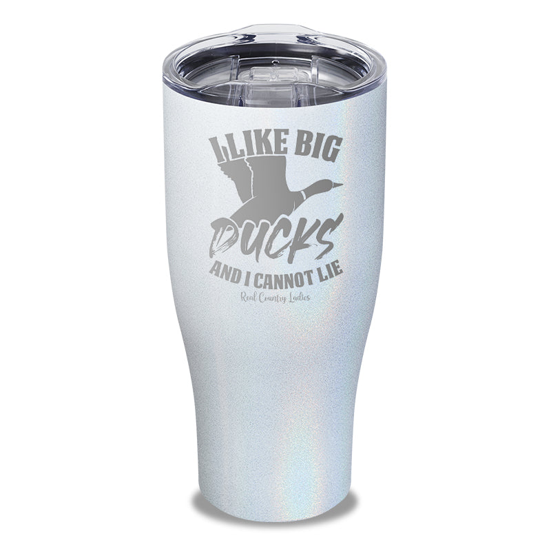 I Like Big Ducks Laser Etched Tumbler