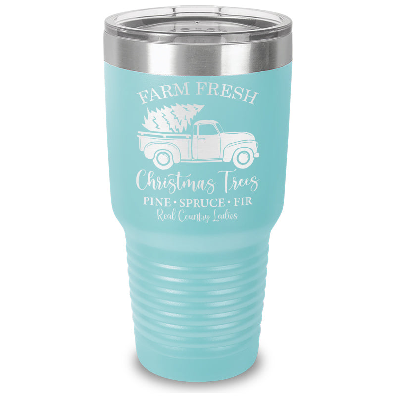 $10 Special | Farm Fresh Christmas Trees Laser Etched Tumbler