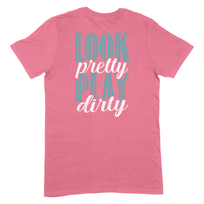 Look Pretty Play Dirty Apparel