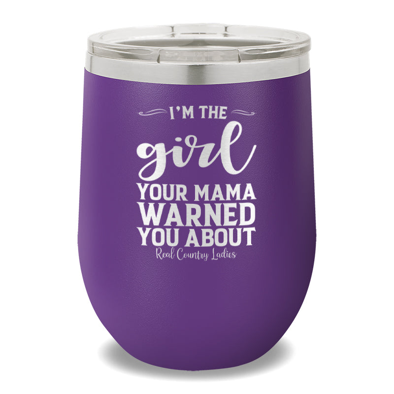 I'm The Girl 12oz Stemless Wine Cup