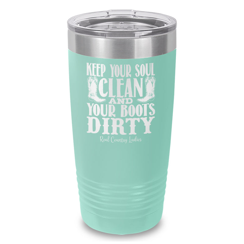 Keep Your Soul Clean Laser Etched Tumbler