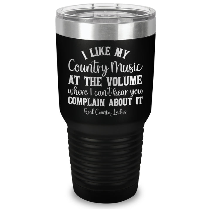 I Like My Country Music Laser Etched Tumbler