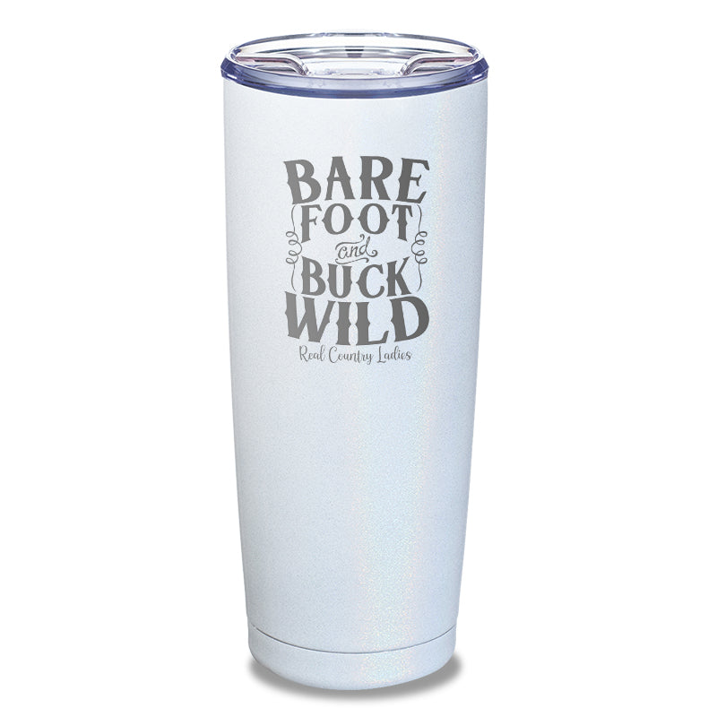 Bare Foot And Buck Wild Laser Etched Tumbler