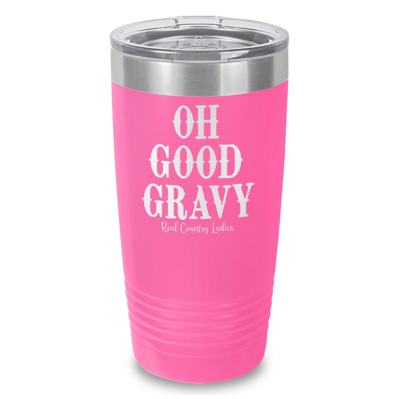 Oh Good Gravy Laser Etched Tumbler