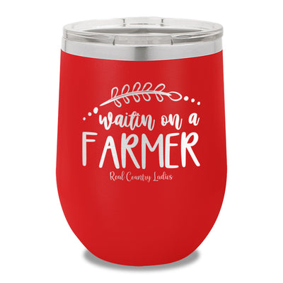 Waitin On A Farmer 12oz Stemless Wine Cup