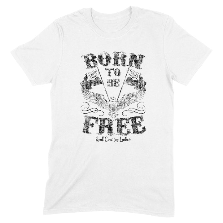 Born To Be Free Black Print Front Apparel