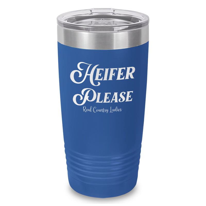 Heifer Please Laser Etched Tumbler