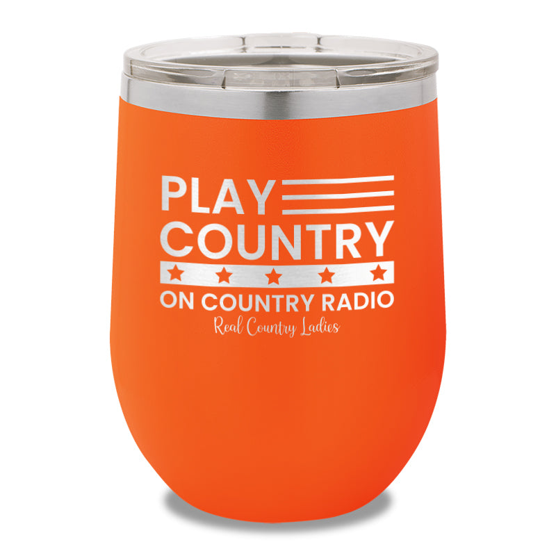 Play Country On Country Radio 12oz Stemless Wine Cup