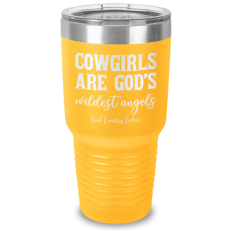 Cowgirls Are God's Wildest Angels Laser Etched Tumbler