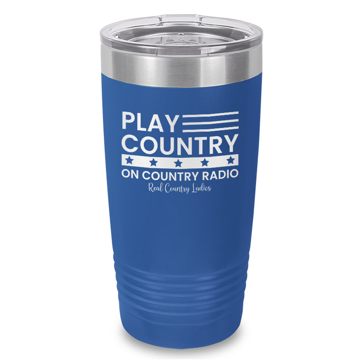 Play Country On Country Radio Laser Etched Tumbler