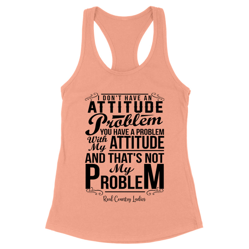 Not My Problem Black Print Front Apparel