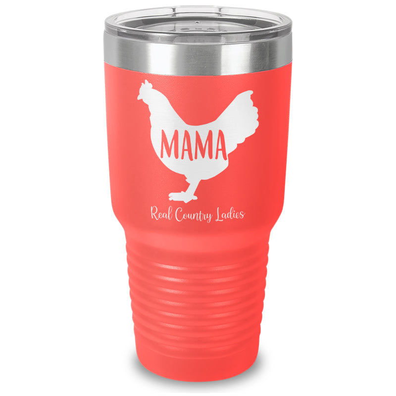 Mama Hen Laser Etched Tumbler