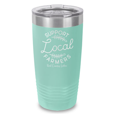 Support Local Farmers Laser Etched Tumbler