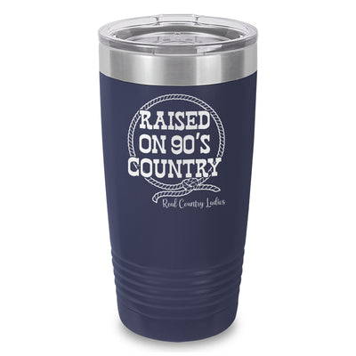 Raised On 90's Country Laser Etched Tumbler