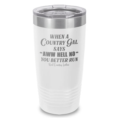 Special | Aww Hell No Laser Etched Tumbler