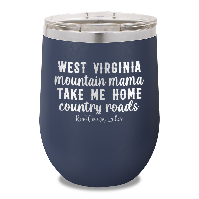 West Virginia Mountain Mama 12oz Stemless Wine Cup