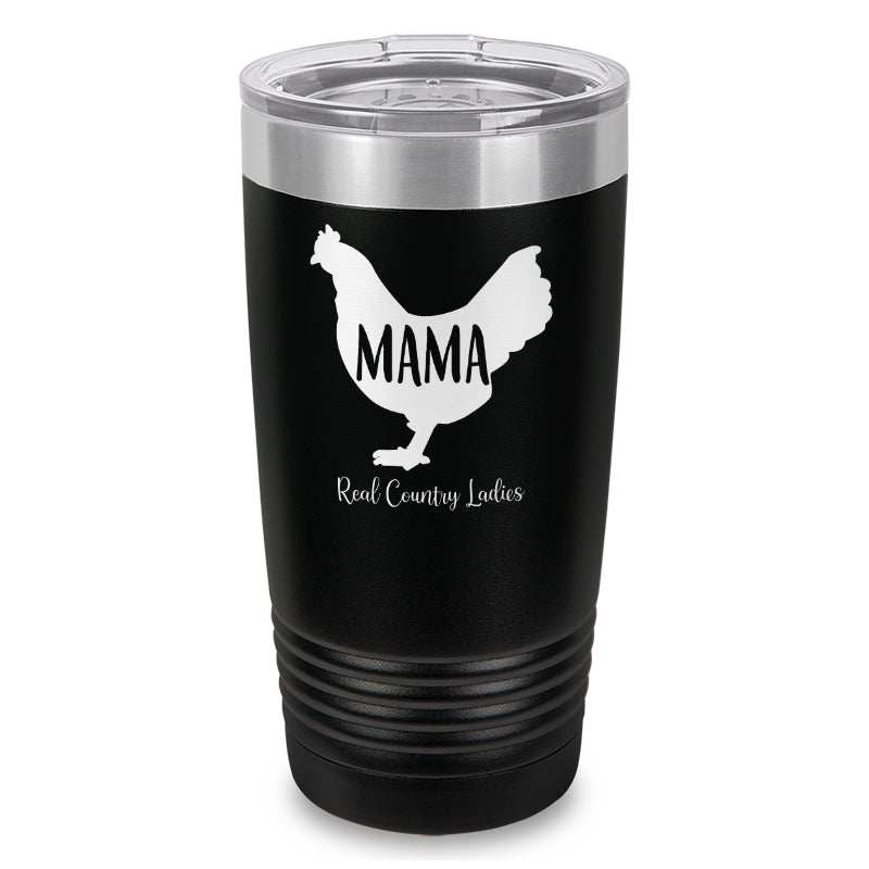 Mama Hen Laser Etched Tumbler