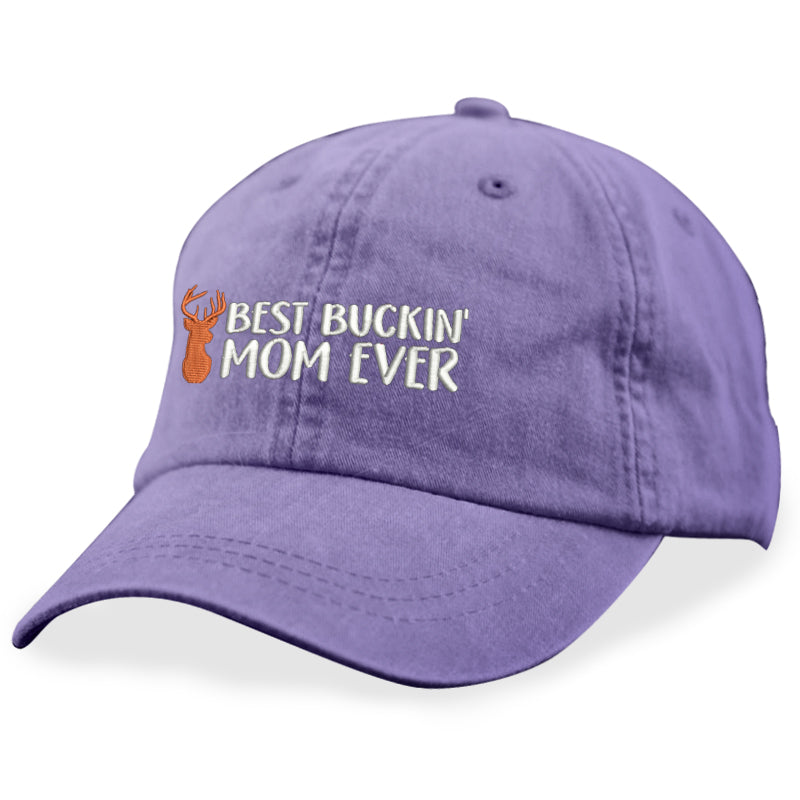 Best Buckin' Mom Ever Hat