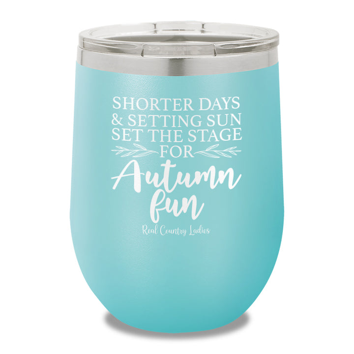 Shorter Days And Setting Sun 12oz Stemless Wine Cup