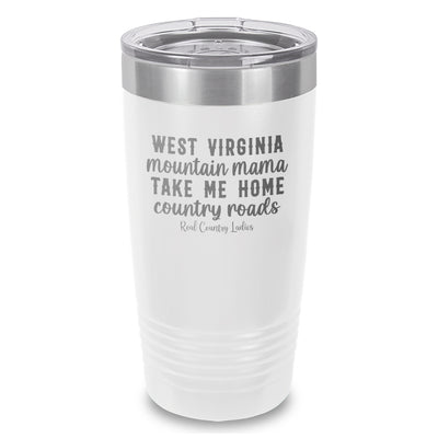 West Virginia Mountain Mama Laser Etched Tumbler