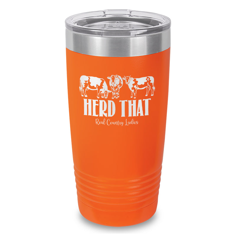 Herd That Laser Etched Tumbler