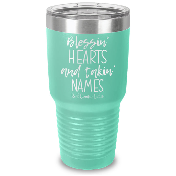 Blessin Hearts And Takin Names Laser Etched Tumbler