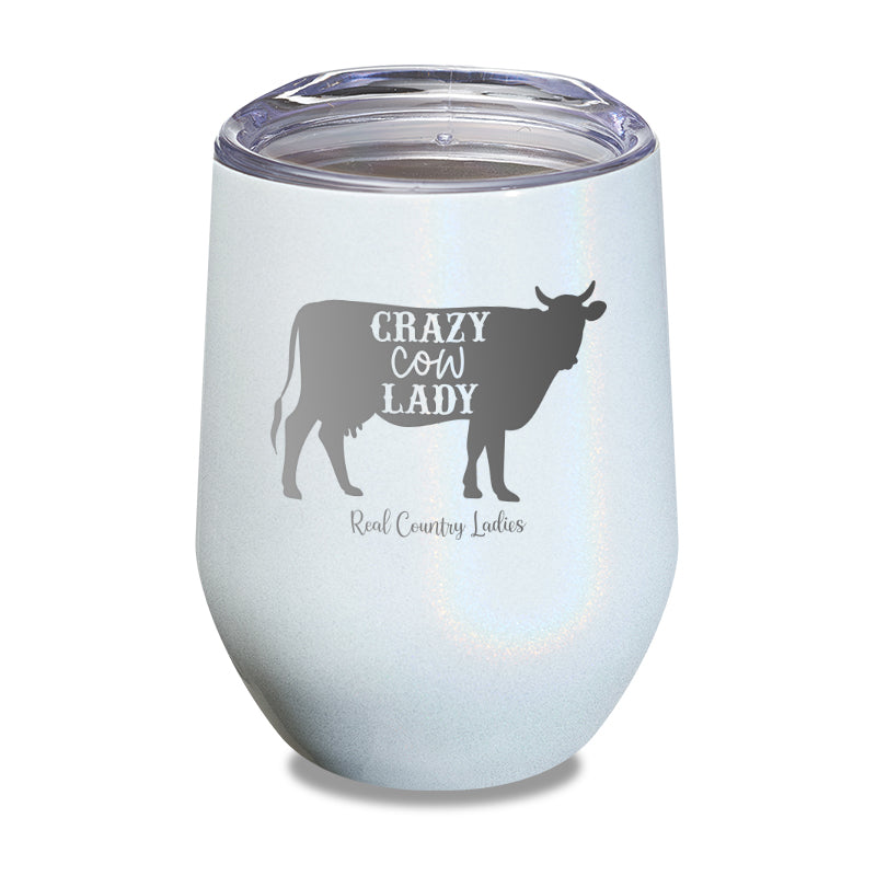 Crazy Cow Lady Laser Etched Tumbler