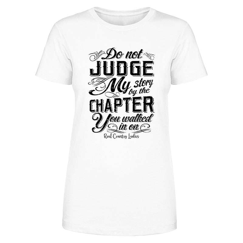 Do Not Judge My Story Black Print Front Apparel