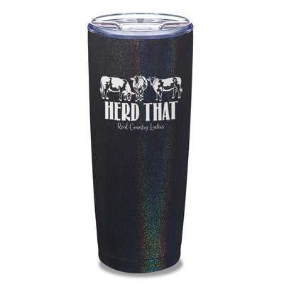 Herd That Laser Etched Tumbler