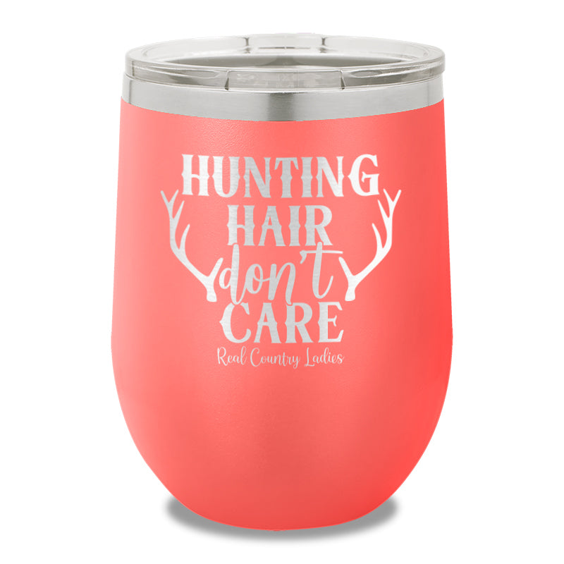 Hunting Hair Don't Care 12oz Stemless Wine Cup