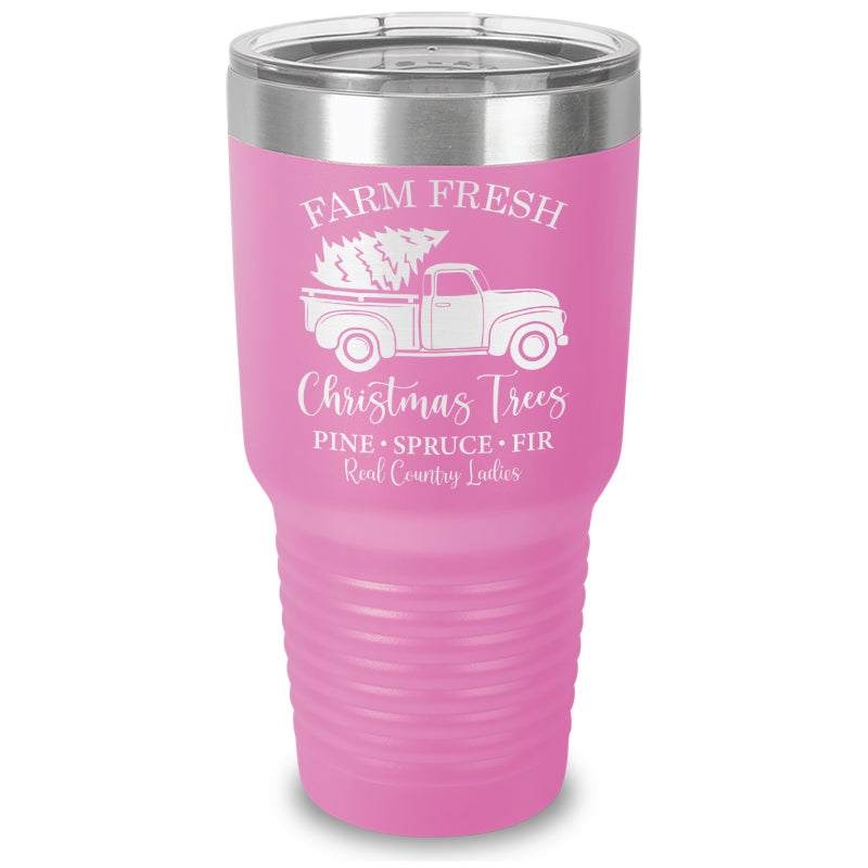 $10 Special | Farm Fresh Christmas Trees Laser Etched Tumbler