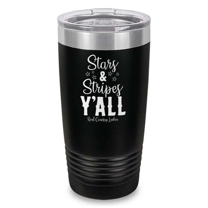 Stars And Stripes Y'all Laser Etched Tumbler