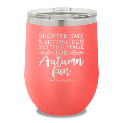 Shorter Days And Setting Sun 12oz Stemless Wine Cup