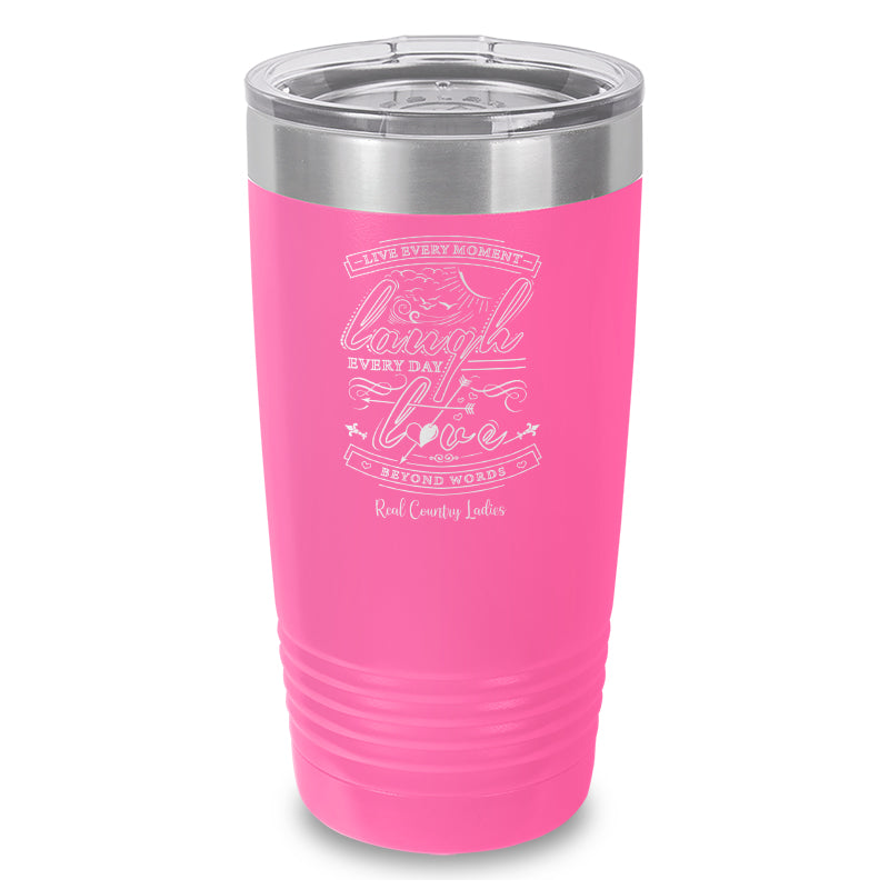 Live Laugh Love Laser Etched Tumbler