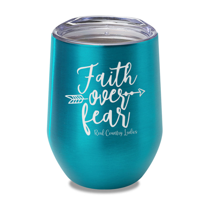 Faith Over Fear Laser Etched Tumbler