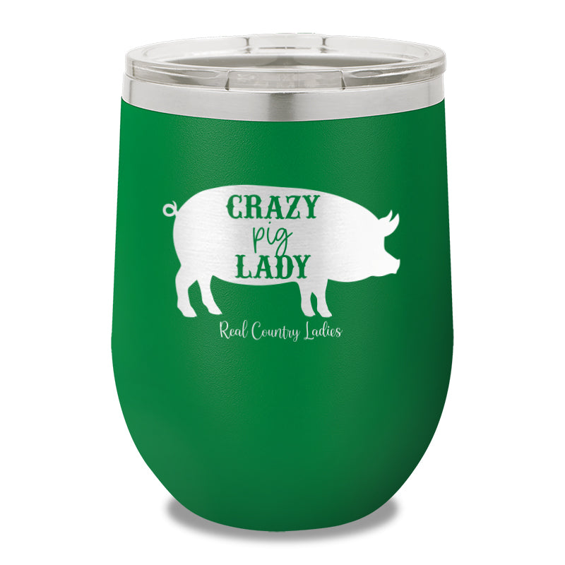 Crazy Pig Lady 12oz Stemless Wine Cup