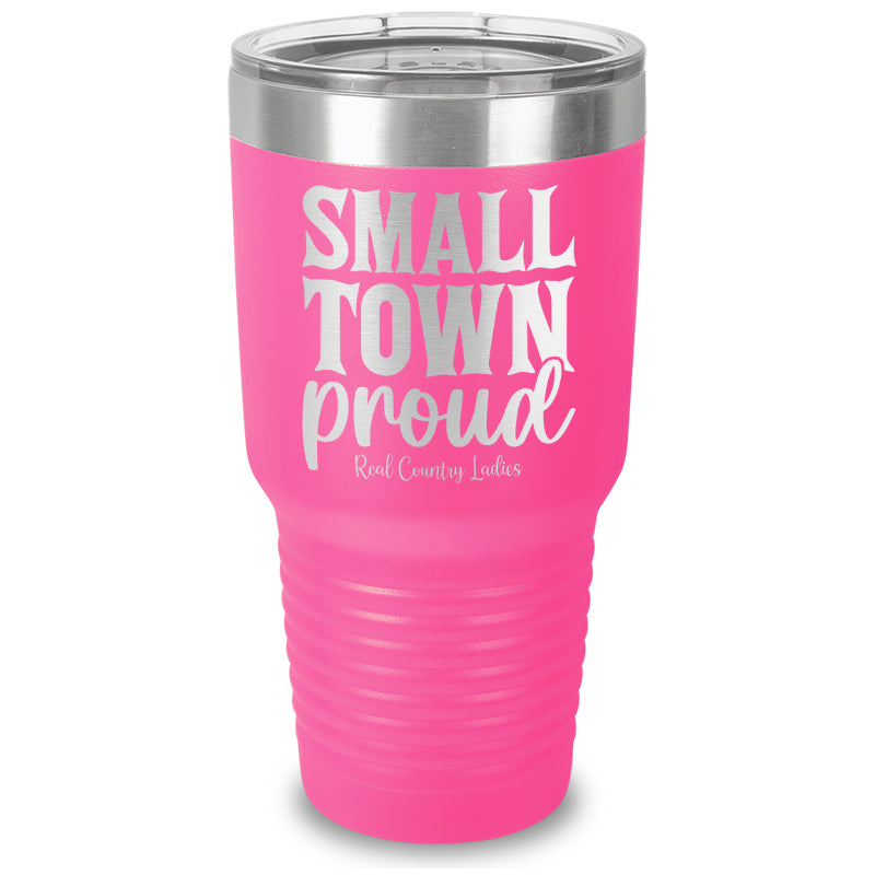 Small Town Proud Laser Etched Tumbler