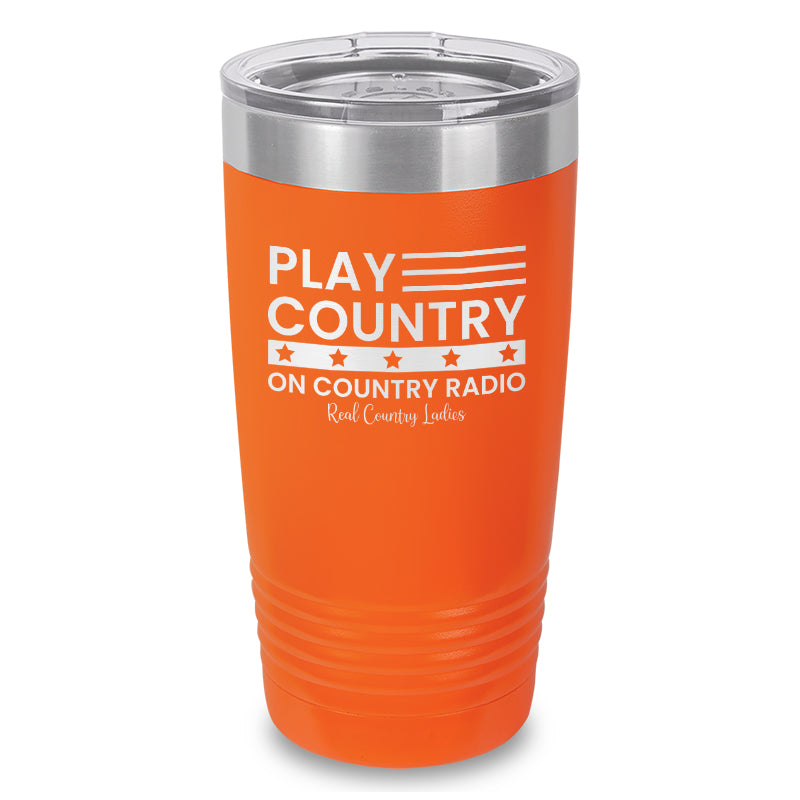 Play Country On Country Radio Laser Etched Tumbler