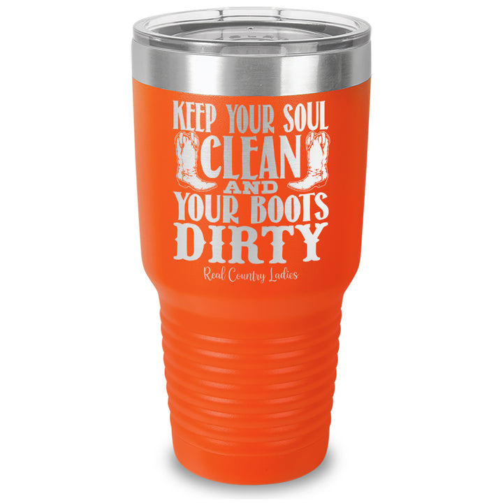 Keep Your Soul Clean Laser Etched Tumbler