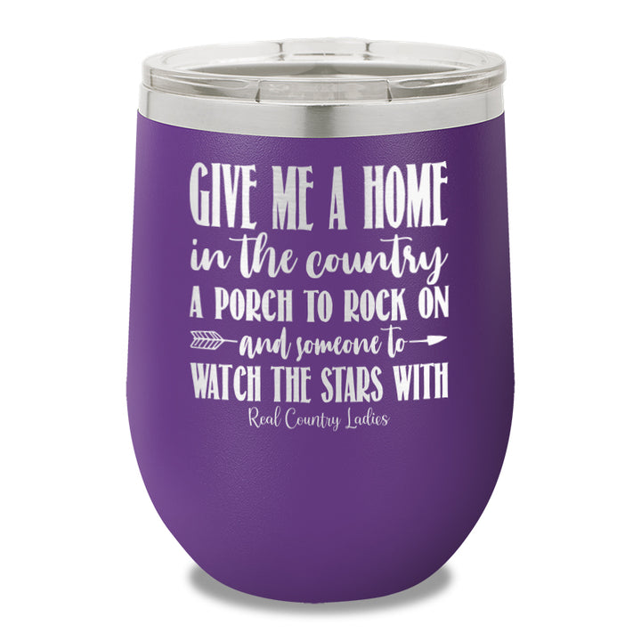 Give Me A Home In The Country 12oz Stemless Wine Cup