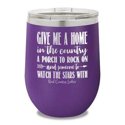 Give Me A Home In The Country 12oz Stemless Wine Cup