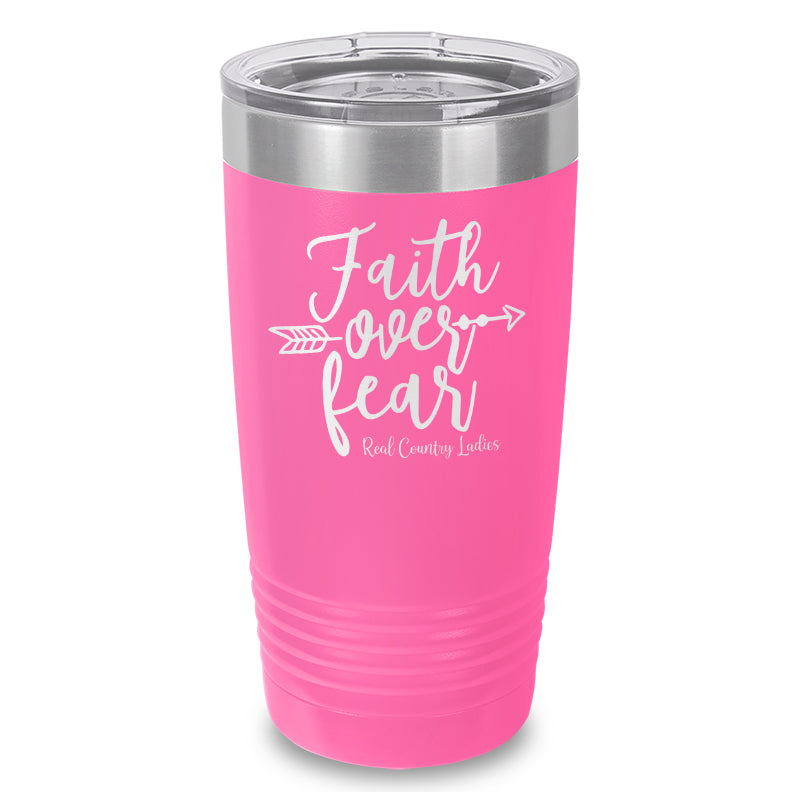 Faith Over Fear Laser Etched Tumbler