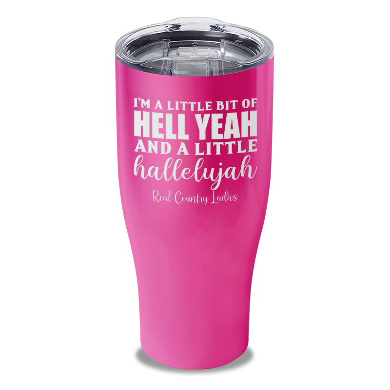 Hell Yeah And Hallelujah Laser Etched Tumbler