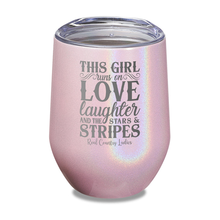 This Girl Runs On Stars And Stripes Laser Etched Tumbler