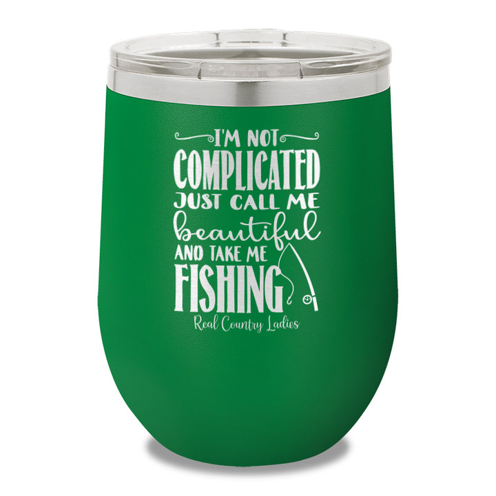 I'm Not Complicated 12oz Stemless Wine Cup